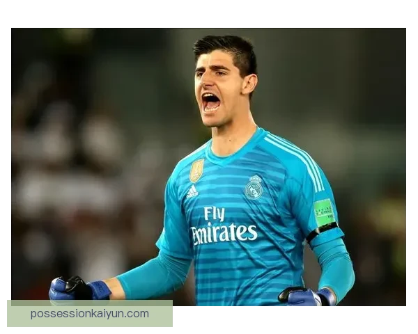 库尔图瓦西甲赛季表现稳健，继续领跑零封榜单。